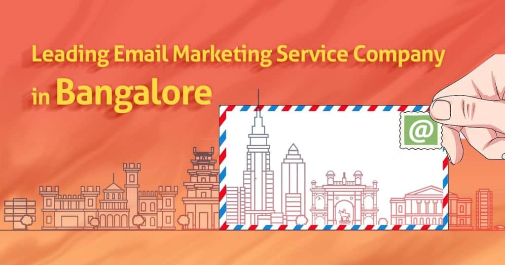 Leading Email Marketing Service Company in Bangalore